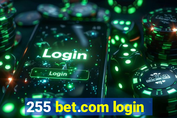 255 bet.com login